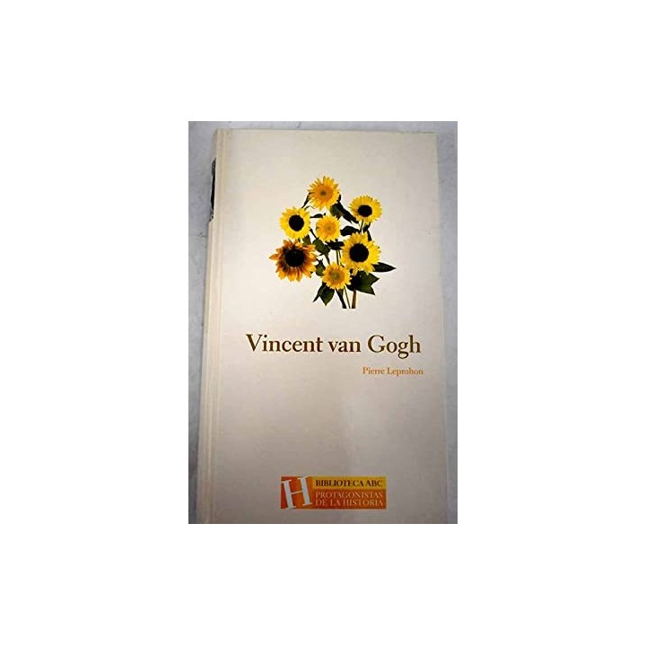 Vicent Van Gogh - Pierre Leprohon